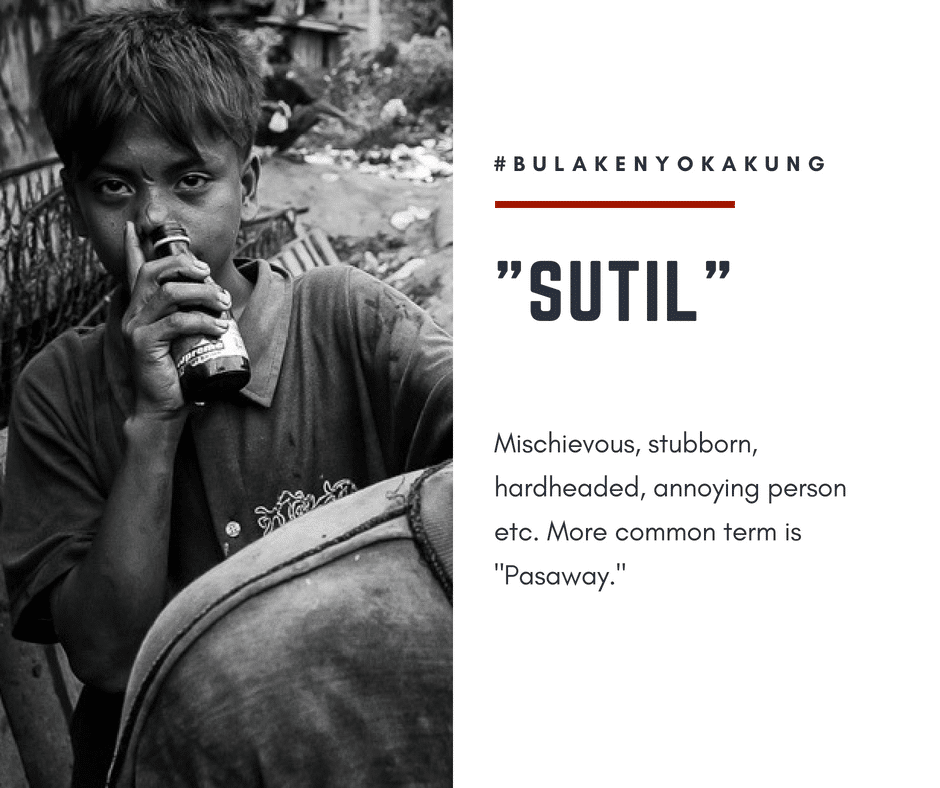 Bulakenyo Vocabularies Part 1: 'ika Nga Namin sa Bulacan! 26 Bulakenyo Vocabularies Part 1: 'ika Nga Namin sa Bulacan! 26