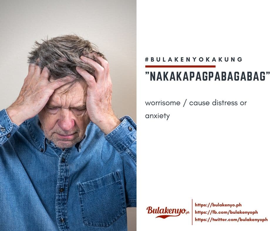 Bulakenyo Vocabularies Part 2: 'ika Nga Namin sa Bulacan! 20